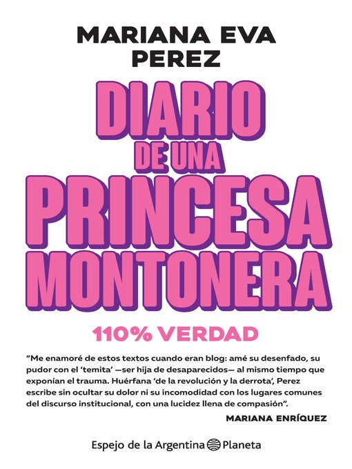 Title details for Diario de una princesa montonera by Mariana Eva Perez - Available